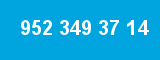952 349 37 14 952 349 37 14